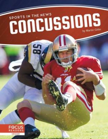 Sports in the News: Concussions by MARTIN GITLIN