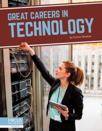 Great Careers in Technology by Connor Stratton