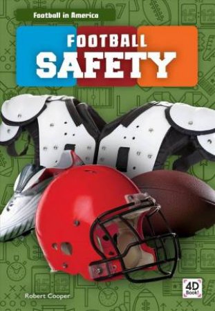 Football in America: Football Safety by Robert Cooper