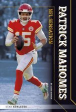 Star Athletes Patrick Mahomes NFL Sensation