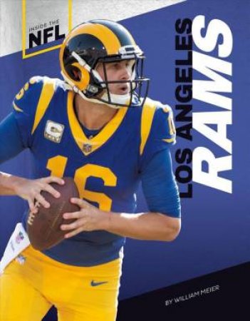 Inside the NFL: Los Angeles Rams by William Meier