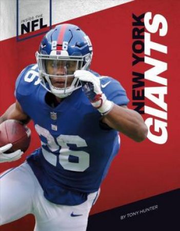 Inside the NFL: New York Giants by Tony Hunter