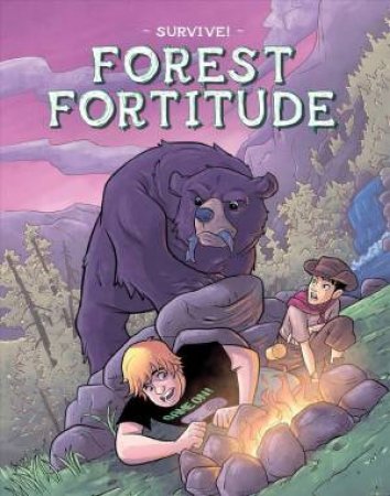 Survive!: Forest Fortitude by Bill Yu