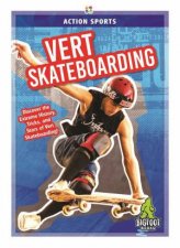 Action Sports Vert Skateboarding