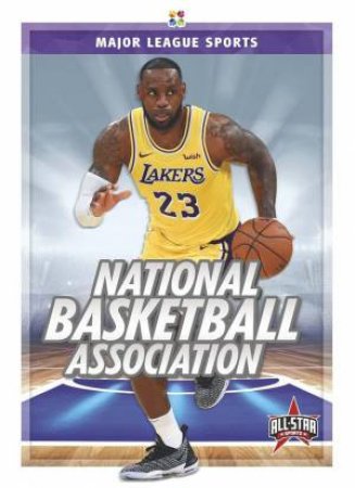 Major League Sports: National Basketball Association by Kevin Frederickson