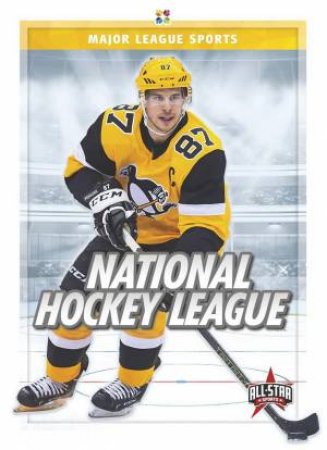 Major League Sports: National Hockey League by Kevin Frederickson