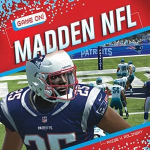 Game On! Madden NFL by Paige V. Polinsky