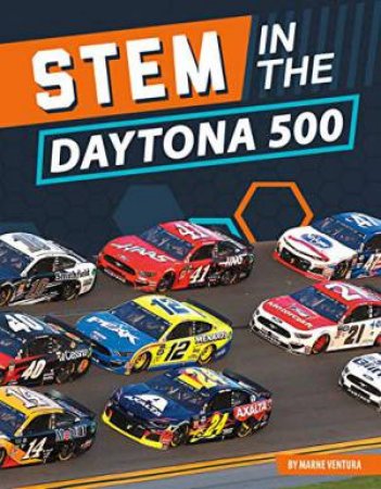 STEM In The Daytona 500 by Marne Ventura