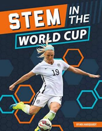 STEM In The World Cup by Meg Marquardt