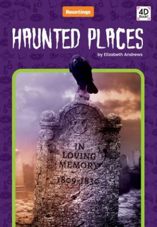 Haunted Places by Elizabeth Andrews