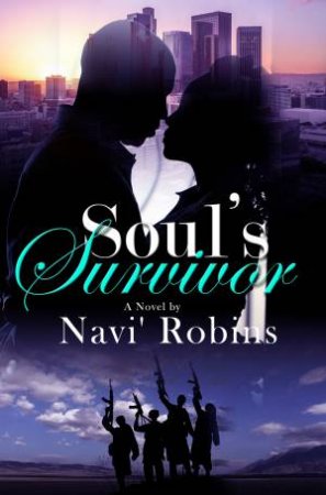 Soul's Survivor by Navi' Robins