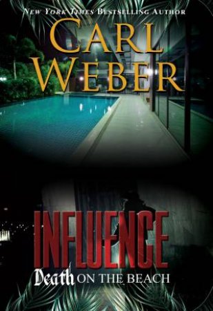 Influence by Carl Weber