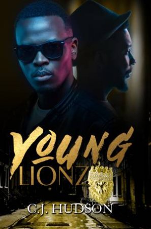 Young Lionz by C.J. Hudson