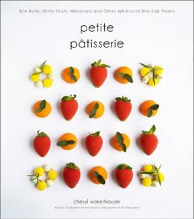 Petite Ptisserie by Cheryl Wakerhauser