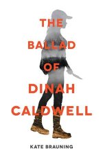 The Ballad Of Dinah Caldwell