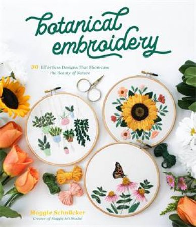 Botanical Embroidery by Maggie Schncker