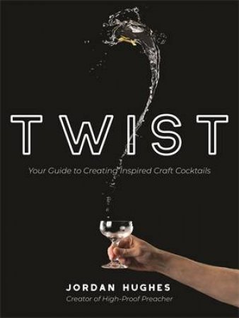 Twist by Jordan Hughes