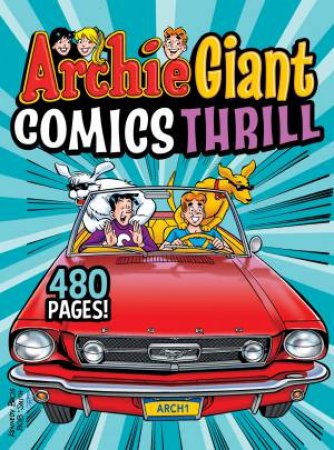 Archie Giant Comics Thrill by Various