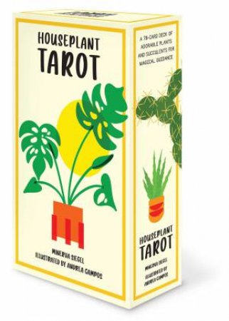 Houseplant Tarot by Minerva Siegel & Andrea Campos