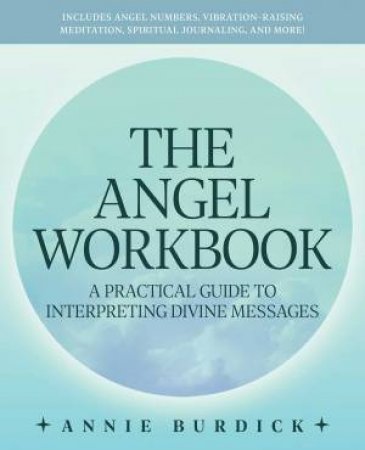 Angel Workbook by Annie Burdick