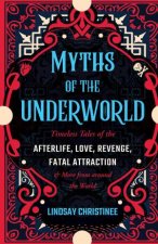 Myths of the Underworld