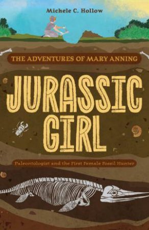 Jurassic Girl by Michele C. Hollow