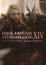 Final Fantasy XIV Stormblood  The Art Of The Revolution Eastern Memories