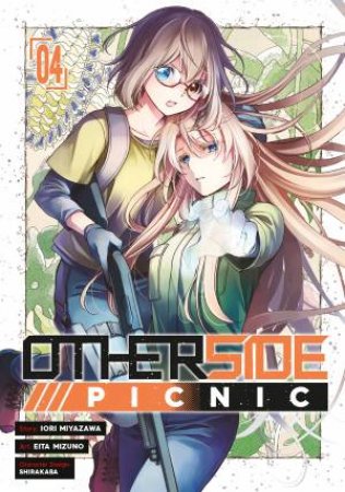 Otherside Picnic 04 (Manga) by Miyazawa Iori