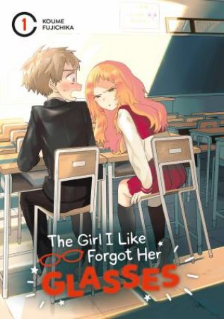 The Girl I Like Forgot Her Glasses 01 by Koume Fujichika