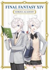 Final Fantasy XIV Eorzea Academy