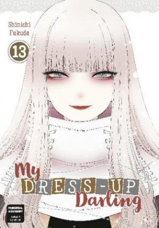 My Dress-Up Darling 13 by Shinichi Fukuda