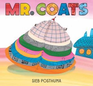 Mr. Coats by Sieb Posthuma & David Colmer