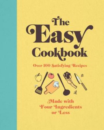 The Easy Cookbook by Various