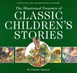 The Illustrated Treasury Of Classic Childrens Stories