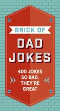 The Brick of Dad Jokes