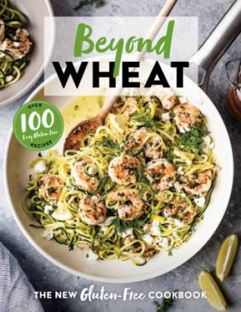 Beyond Wheat by The Coastal Kitchen