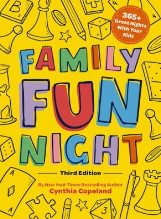 Family Fun Night: The Third Edition by Cynthia Copeland