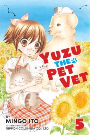 Yuzu The Pet Vet 5 by Mingo Ito