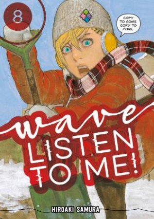 Wave, Listen To Me! 8 by Hiroaki Samura