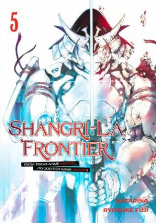 Shangri-La Frontier 05 by Ryosuke Fuji