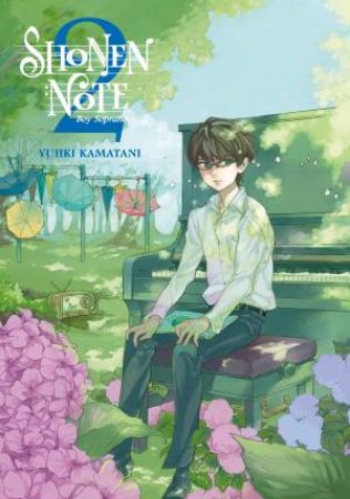 Shonen Note Boy Soprano Vol. 2 by Yuhki Kamatani