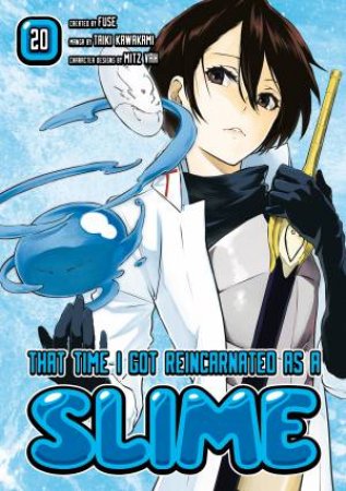 That Time I Got Reincarnated As A Slime 20 by Fuse