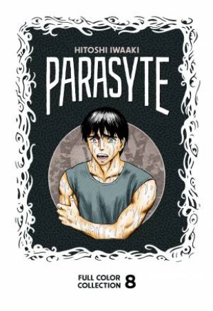 Parasyte Full Color Collection 8 by Hitoshi Iwaaki