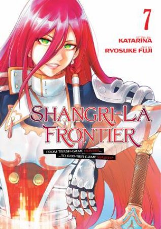 Shangri-La Frontier 07 by Ryosuke Fuji