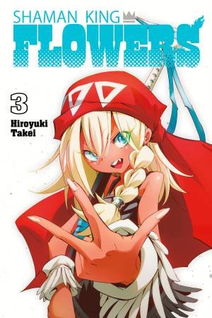 SHAMAN KING FLOWERS 3 by Hiroyuki Takei