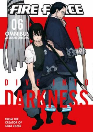 Fire Force Omnibus 06 (Vol. 16-18) by Atsushi Ohkubo