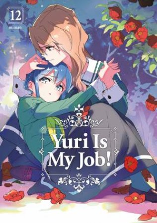 Yuri is My Job! 12 by MIMAN