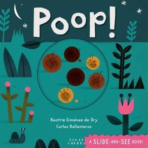 Poop! by Beatriz Gimnez de Ory