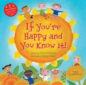 If You're Happy And You Know It by Anna McQuinn