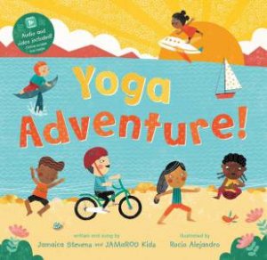 Yoga Adventure! (With CD) by Jamaica Stevens